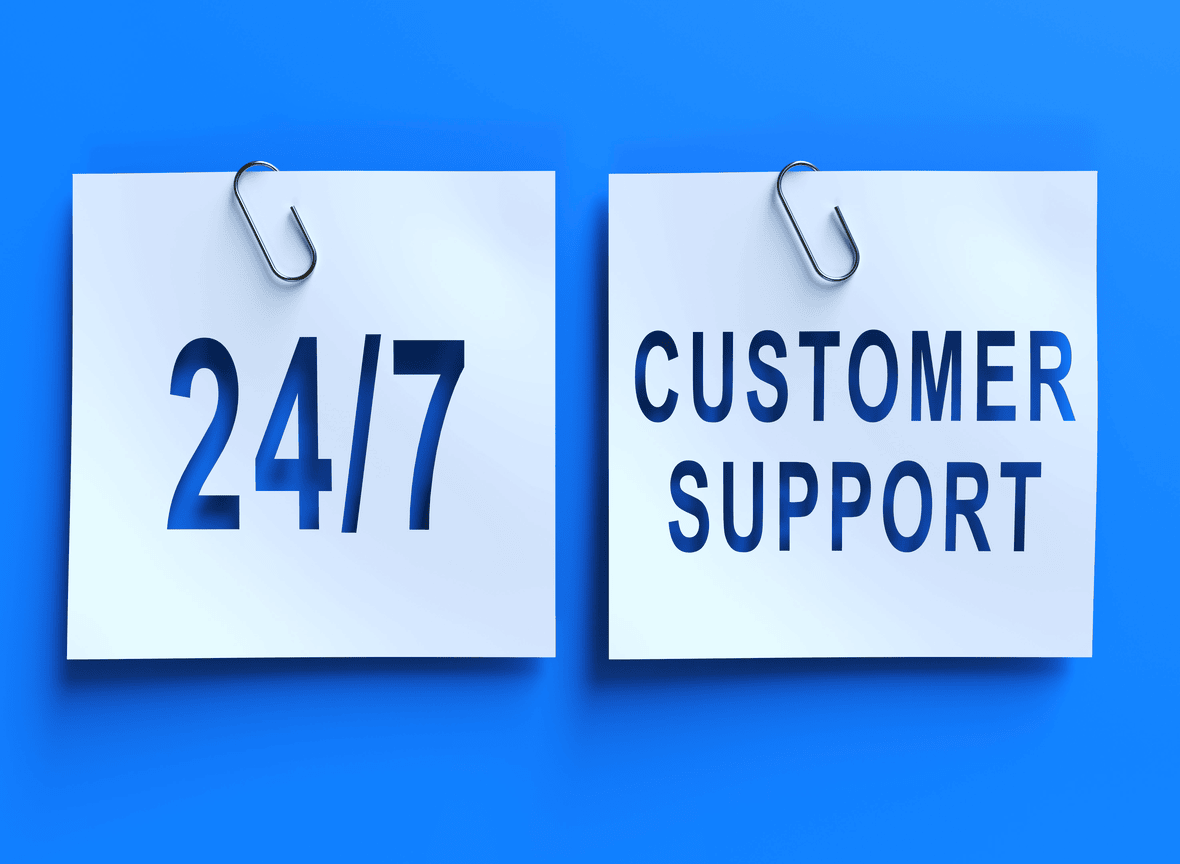 24/7 Customer Support